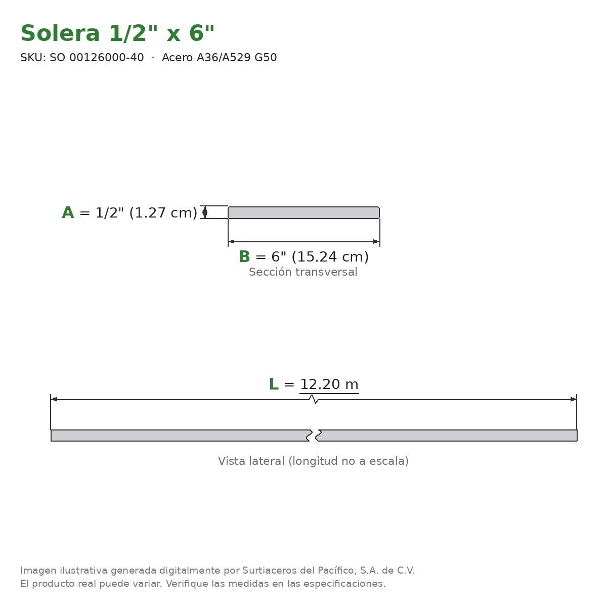 Solera 1/2" x 6" x 12.20 m - Acero A36/A529 G50 - sección transversal