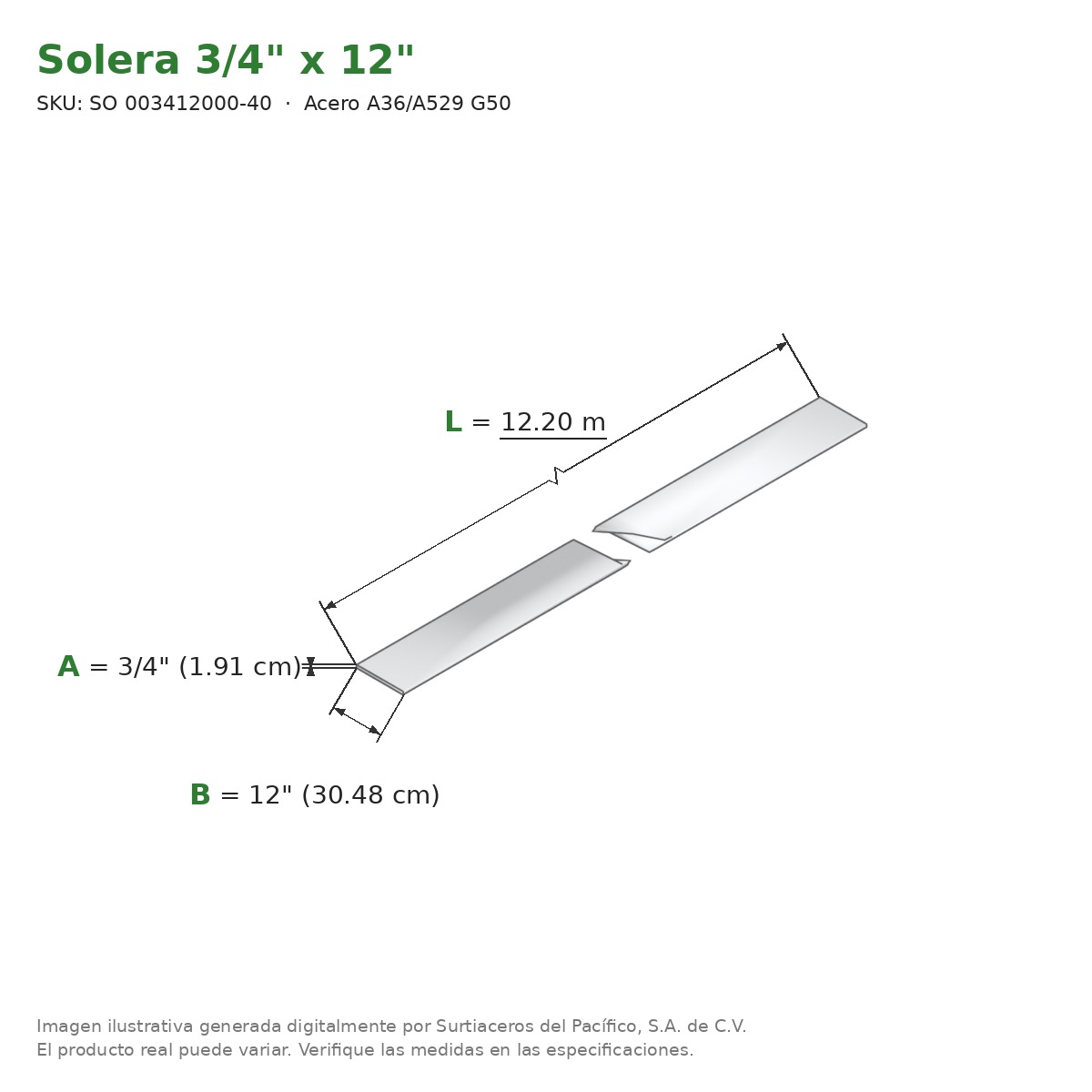 Solera 3/4" x 12" x 12.20 m - Acero A36/A529 G50 - medidas