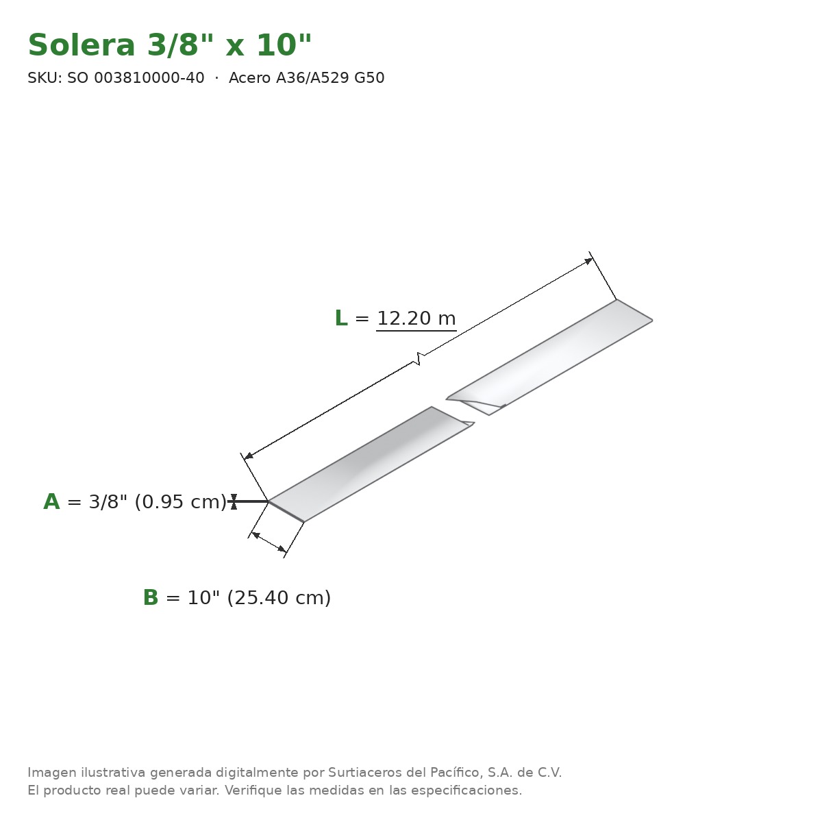 Solera 3/8" x 10" x 12.20 m - Acero A36/A529 G50 - medidas