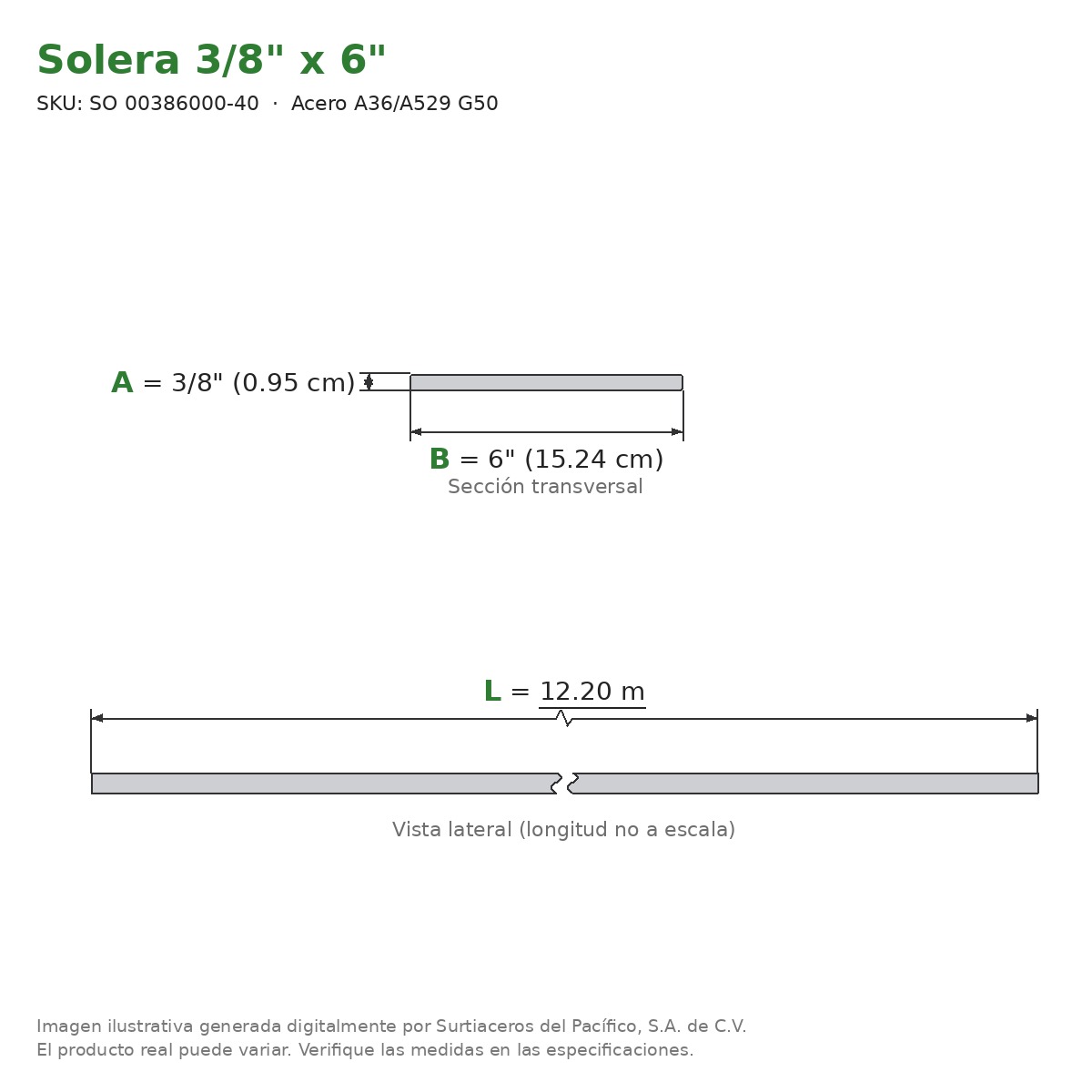 Solera 3/8" x 6" x 12.20 m - Acero A36/A529 G50 - sección transversal