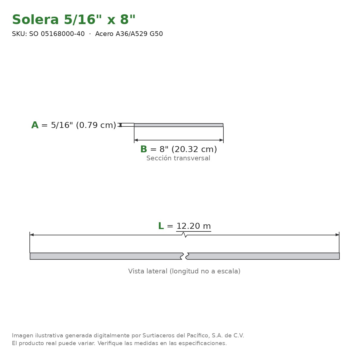 Solera 5/16" x 8" x 12.20 m - Acero A36/A529 G50 - sección transversal