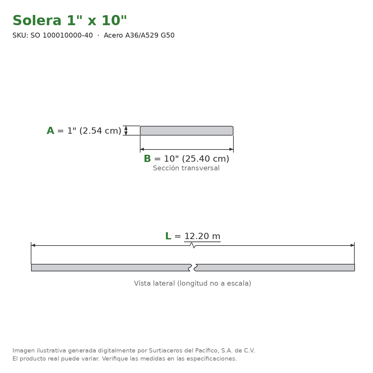 Solera 1" x 10" x 12.20 m - Acero A36/A529 G50 - sección transversal