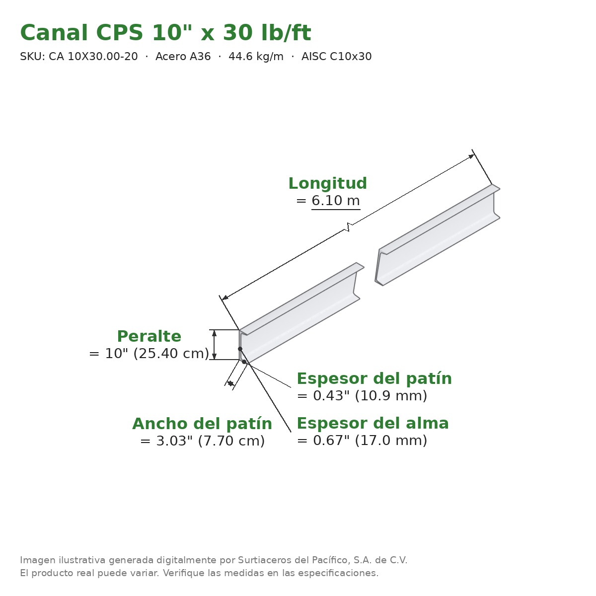 Canal CPS 10" x 3.03" x 30 lb/ft (44.6 kg/m) x 6.10 m - Acero A36 (patín 0.43", alma 0.67") - medidas