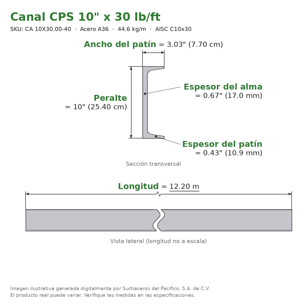Canal CPS 10" x 3.03" x 30 lb/ft (44.6 kg/m) x 12.20 m - Acero A36 (patín 0.43", alma 0.67") - sección transversal